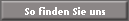 So finden Sie uns
